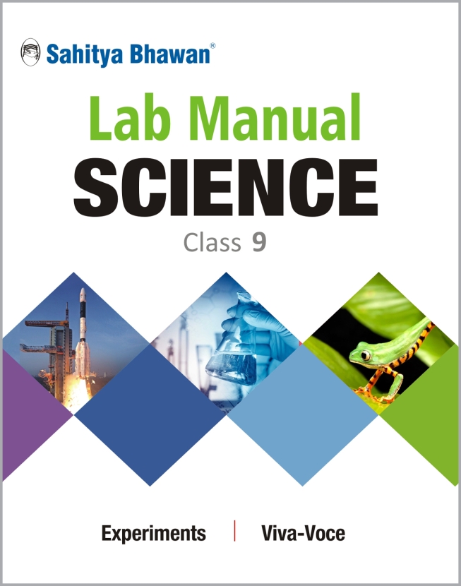 CBSE Lab Manual Practical Manual Science for Class 9 Sahitya Bhawan