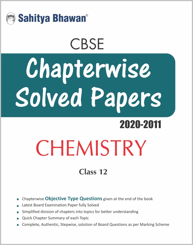 CBSE Question Bank Class 12 Chemistry - Sahitya Bhawan